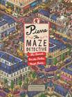 Pierre the Maze Detective: The Search for the Stolen Maze Stone By IC4DESIGN, Hiro Kamigaki Cover Image
