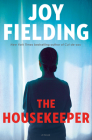 The Housekeeper By Joy Fielding Cover Image