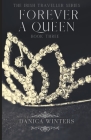 Forever a Queen (Irish Traveller #3) By Danica Winters Cover Image