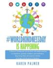 Worldkindness Day is happening: Musical Coloring, Kindness Activity Book By Karen Palmer Cover Image