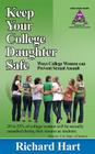Keep Your College Daughter Safe: Ways College Women Can Prevent Sexual Assault Cover Image