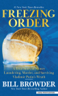 Freezing Order: A True Story of Money Laundering, Murder, and Surviving Vladimir Putin's Wrath Cover Image