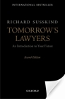 Tomorrow's Lawyers: An Introduction to Your Future By Richard Susskind Cover Image