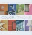 Color at Home: Creating Style with Paint By Meg Roberts, Steven Roberts, Brenda Cullerton (Text by), Eric Laignal (Photographs by) Cover Image