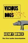 Vicious Dogs (Lasker Investigations #1) Cover Image