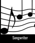 Songwriter By Hidden Valley Press Cover Image