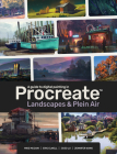 A Guide to Digital Painting in Procreate: Landscapes & Plein Air By Publishing 3dtotal (Editor) Cover Image
