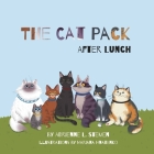 The Cat Pack After Lunch By Adrienne L. Stemen, Mariana Hnatenko (Illustrator) Cover Image