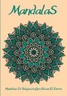 Mandalas: El arte de los mandalas que alivian el estrés l Hermosos mandales diseñados para el alma By Em Publishers Cover Image