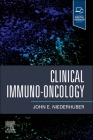 Clinical Immuno-Oncology By John E. Niederhuber Cover Image