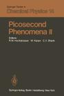 Picosecond Phenomena II: Proceedings of the Second International Conference on Picosecond Phenomena Cape Cod, Massachusetts, Usa, June 18-20, 1 Cover Image