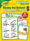 Crayola: Ready for School: Workbook Look & Listen Cover Image