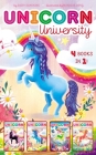 Unicorn University 4 Books in 1!: Twilight, Say Cheese!; Sapphire's Special Power; Shamrock's Seaside Sleepover; Comet's Big Win By Daisy Sunshine, Monique Dong (Illustrator) Cover Image