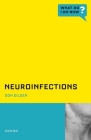 Neuroinfections (What Do I Do Now) By Donald H. Gilden Cover Image