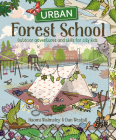 Urban Forest School By Naomi Walmsley Cover Image
