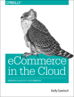 Ecommerce in the Cloud: Bringing Elasticity to Ecommerce Cover Image