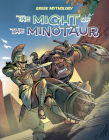 The Might of the Minotaur By David Campiti Cover Image