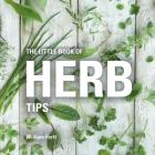 The Little Book of Herb Tips (Little Books of Tips) Cover Image