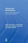 Unions and Globalisation: Governments, Management, and the State at Work (Routledge Studies in Employment and Work Relations in Contex) Cover Image