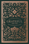 Grateful for You: A Gratitude Journal for Parents to Preserve Memories and Special Moments By Korie Herold, Paige Tate & Co. (Producer) Cover Image