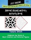 Jaxon's Black History Activity Book - Book One Cover Image