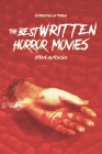 The Best Written Horror Movies By Steve Hutchison Cover Image