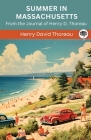 Summer in Massachusetts: From the Journal of Henry D. Thoreau (Grapevine edition) Cover Image
