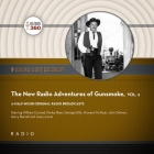The New Radio Adventures of Gunsmoke, Vol. 2 By Black Eye Entertainment, A. Full Cast (Read by) Cover Image