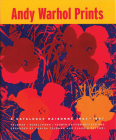 Andy Warhol Prints: A Catalogue Raisonne: 1962-1987 Cover Image