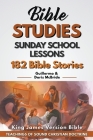 Sunday School Lessons: 182 Bible Stories Cover Image