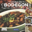 Cocina de Bodegón: rica, abundante y económica By Cookina Cover Image