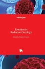 Frontiers in Radiation Oncology By Tejinder Kataria (Editor) Cover Image