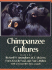 Chimpanzee Cultures: With a Foreword by Jane Goodall Cover Image