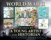 World War II as Seen by a Young Artist and Historian Cover Image