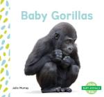 Baby Gorillas By Julie Murray Cover Image