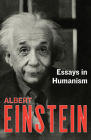 Essays in Humanism By Albert Einstein Cover Image