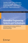 Biomedical Engineering Systems and Technologies: 14th International Joint Conference, Biostec 2021, Virtual Event, February 11-13, 2021, Revised Selec (Communications in Computer and Information Science #1710) Cover Image