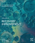 Recovery Improvement: Volume 3 By Qiwei Wang (Editor) Cover Image