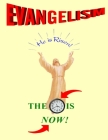 Evangelism: The Time Is Now! 5th Edition By Dale P. Kruse Cover Image