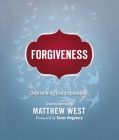 Forgiveness: Overcoming the Impossible Cover Image