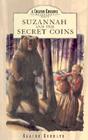 Suzannah and the Secret Coins (Colton Cousins Adventures (Bju Press) #1) By Elaine Schulte Cover Image
