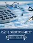 Cash Disbursement Journal By Speedy Publishing LLC Cover Image