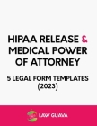 HIPAA Release and Medical Power of Attorney - 5 Legal Form Templates (2023) Cover Image