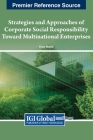 Strategies and Approaches of Corporate Social Responsibility Toward Multinational Enterprises Cover Image