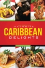Chef Rob Gayle's Favorite Caribbean Delights By Robert Gayle Cover Image