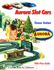 Aurora Slot Cars (Schiffer Book for Collectors) Cover Image