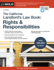 The California Landlord's Law Book: Rights & Responsibilities By David Brown, Janet Portman, Nils Rosenquest Cover Image