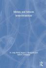 Money and Schools By R. Craig Wood, David C. Thompson, Faith E. Crampton Cover Image