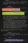 Script Culture and the American Screenplay By Kevin Alexander Boon Cover Image
