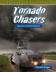 Tornado Chasers (Mathematics in the Real World) Cover Image